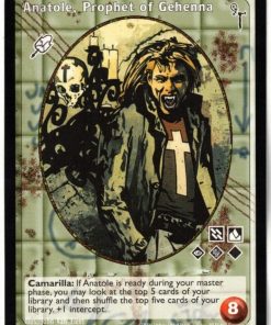 Anatole, Prophet of Gehenna