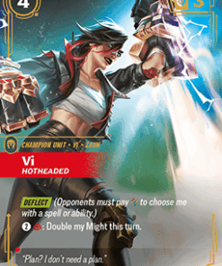 Vi, Hotheaded (V.1 - Epic)