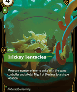 Tricksy Tentacles