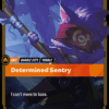 Determined Sentry