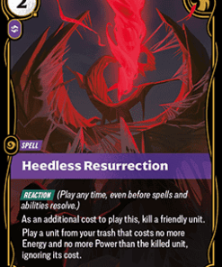 Heedless Resurrection